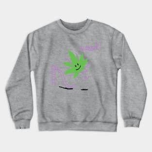 weeeed Crewneck Sweatshirt